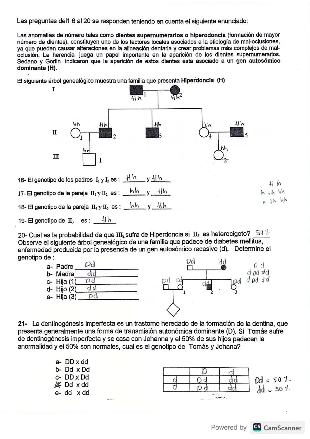 # Haga el análisis de los siguientes casos, realice el cuadro de Punnet
correspondiente y de la respuesta.

1- La Amelogénesis imperfecta es