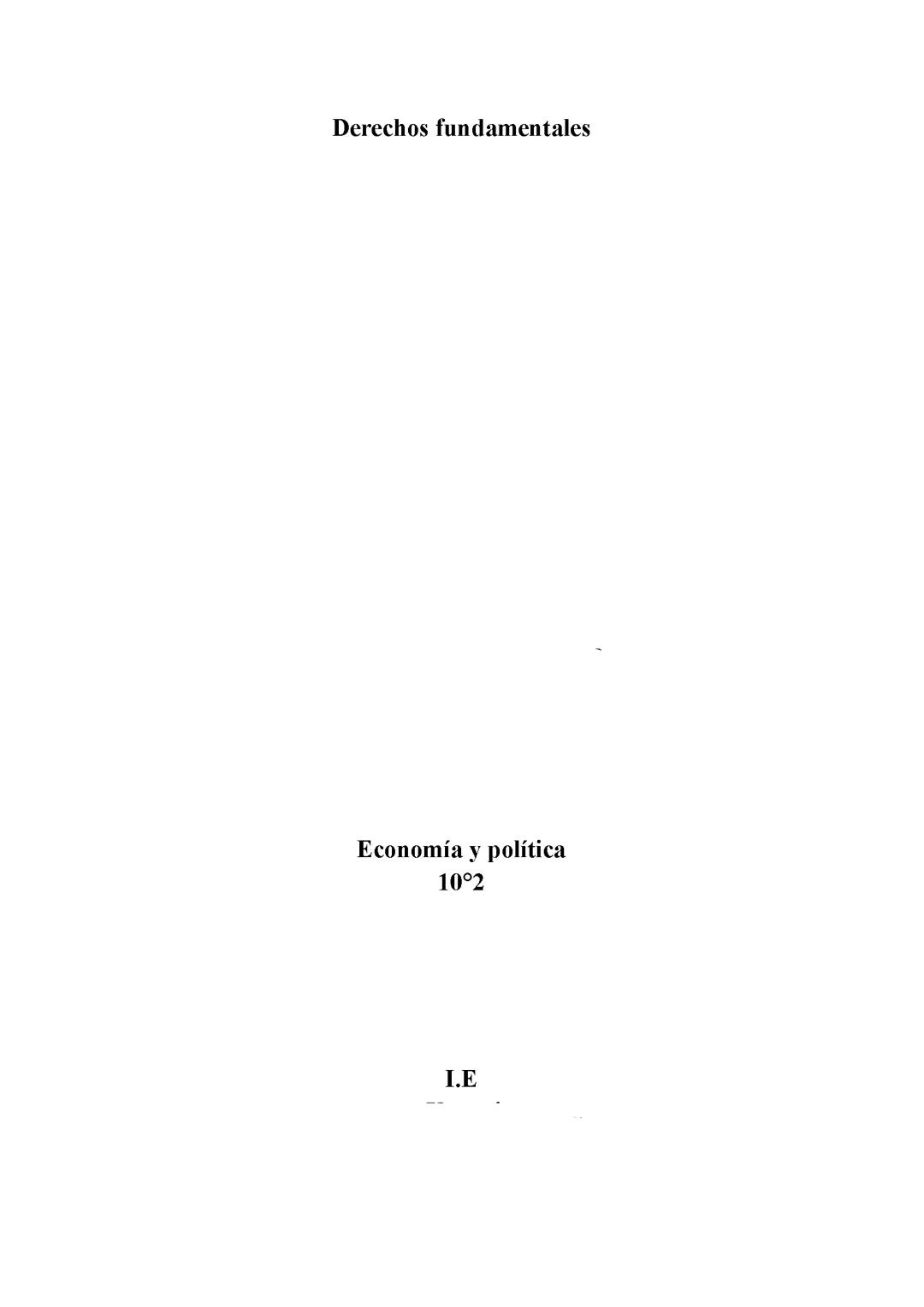 Los Derechos Fundamentales y Su Relevancia