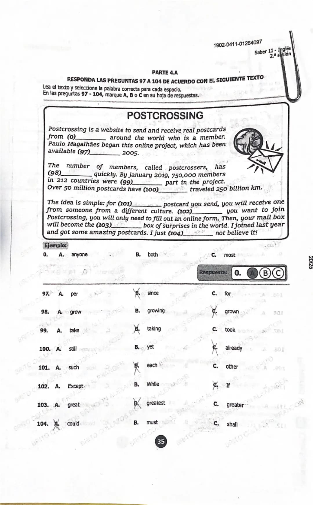 Saber 11-Inglés
2. sesión
1902-0411-01264097
PARTE 4.B
RESPONDA LAS PREGUNTAS 105 A 112 DE ACUERDO CON EL SIGUIENTE TEXTO
Lea el texto y sel