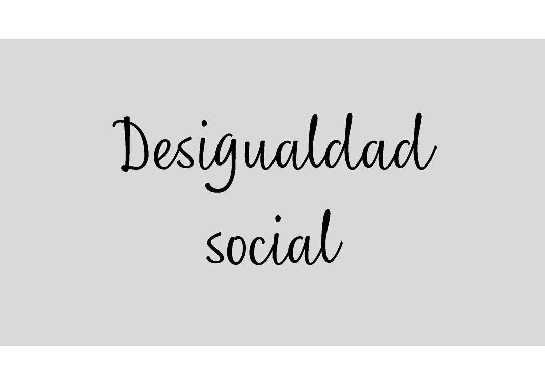 Desigualdad social 