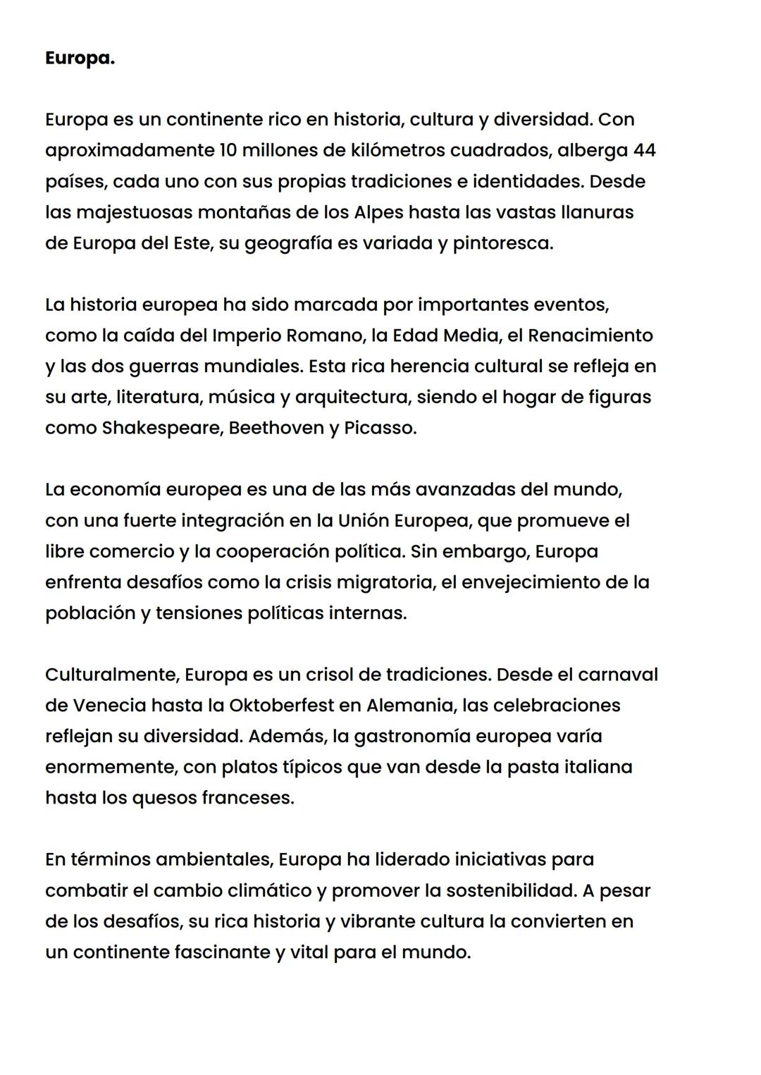 Europa.
Europa es un continente rico en historia, cultura y diversidad. Con
aproximadamente 10 millones de kilómetros cuadrados, alberga 44
