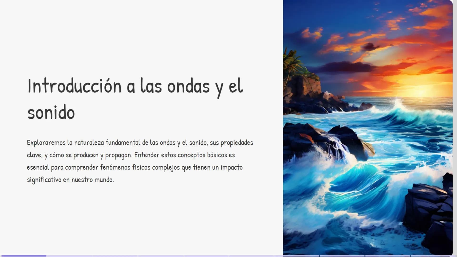 Introducción a las ondas y el
sonido
Exploraremos la naturaleza fundamental de las ondas y el sonido, sus propiedades
clave, y cómo se produ
