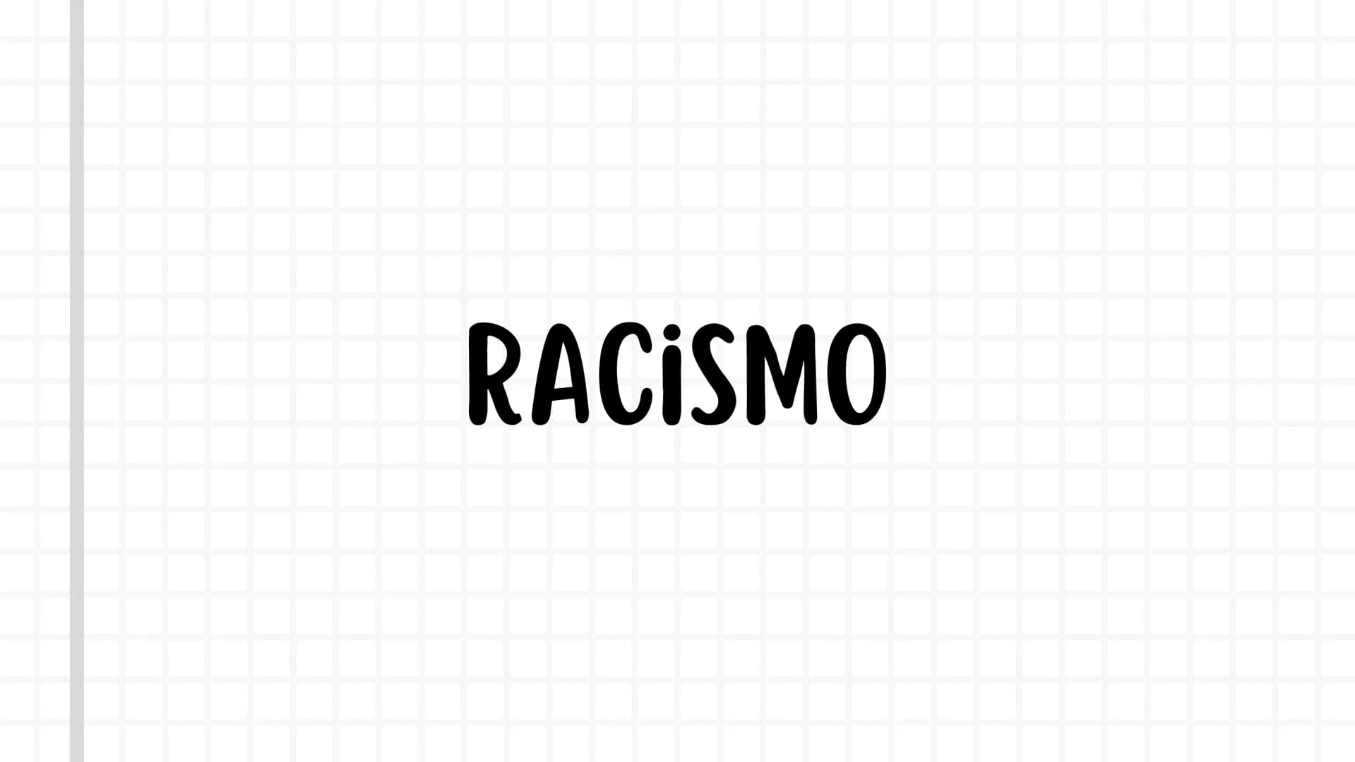 RACISMO ¿QUÉ ES EL RACISMO?
El racismo es la discriminación o prejuicio
basado en la raza, etnia o nacionalidad de una
persona. Se manifiest