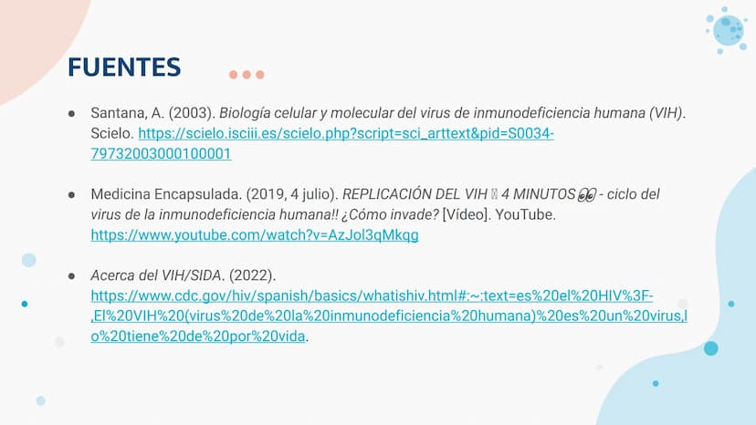 Replicación del virus
VIH ¿Qué es el VIH?
EI VIH es un virus de la familia
retrovidriae, que causa una infección
persistente. Por lo general