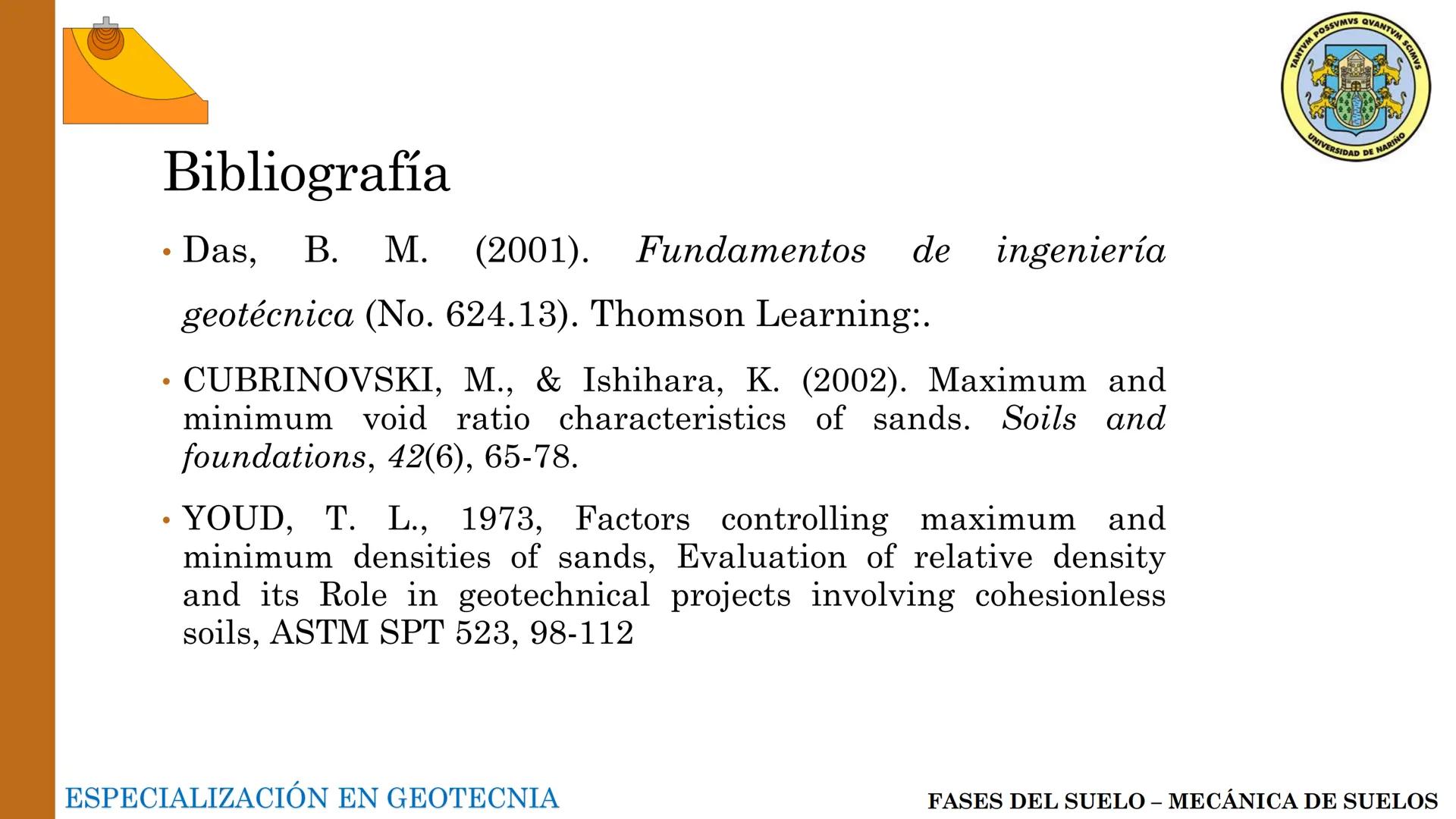 ESPECIALIZACIÓN EN
GEOTECNIA
MECANICA DE SUELOS
Capítulo 2.
Propiedades físicas del
suelo 2.1 – 2.2 Relaciones gravimétricas –
Fases de los 