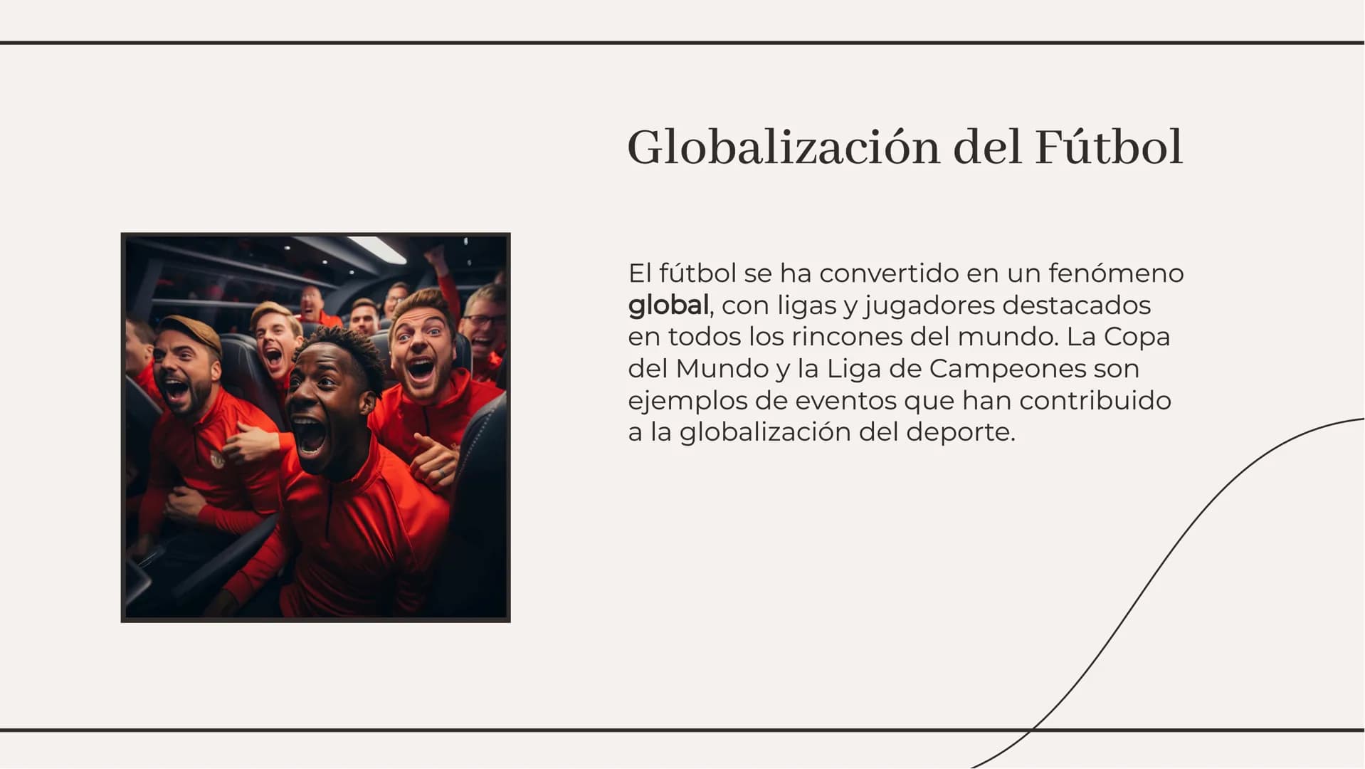 La Evolución del Fútbol
a lo largo de la Historia El fútbol ha experimentado una evolución significativa a lo largo de los años,
desde sus h
