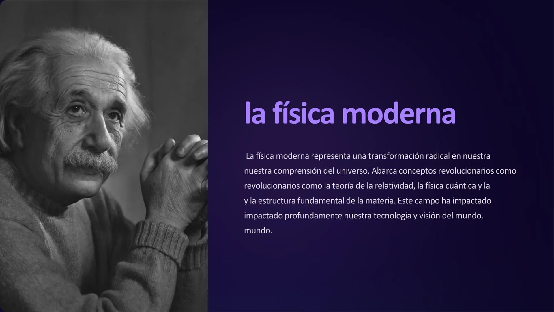 la física moderna
La física moderna representa una transformación radical en nuestra
nuestra comprensión del universo. Abarca conceptos revo