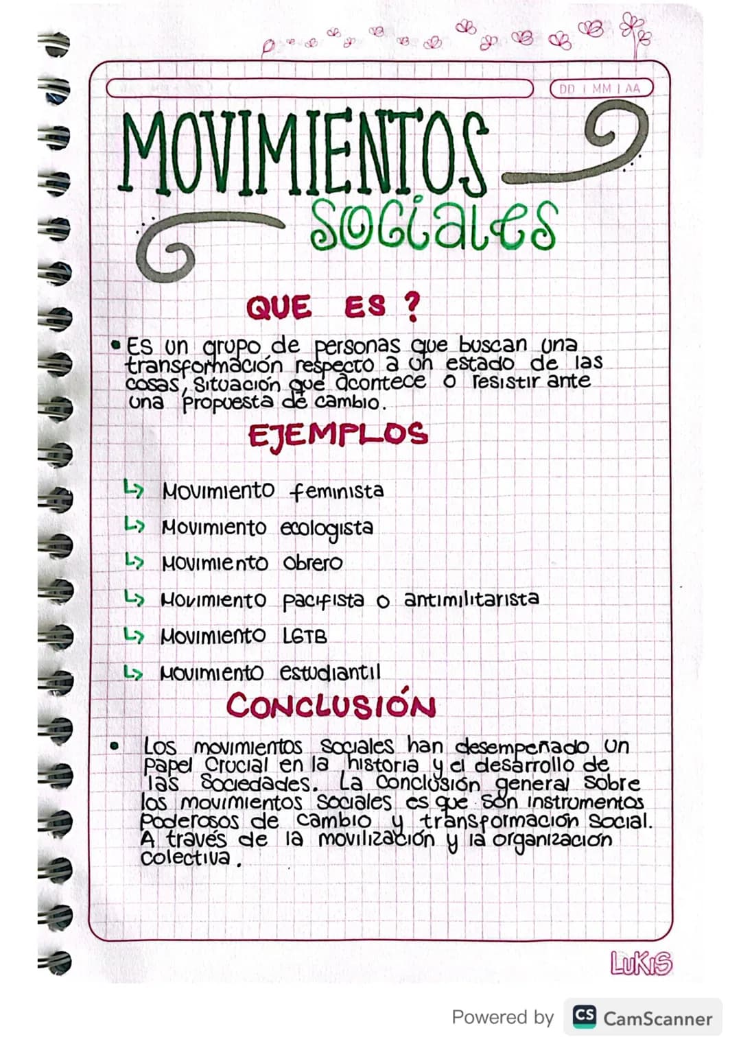 8
DD IMMI AA
0
MOVIMIENTOS
G
Sociales
QUE ES ?
Es un grupo de personas que buscan una
transformación respecto a un estado de las
cosas, Situ