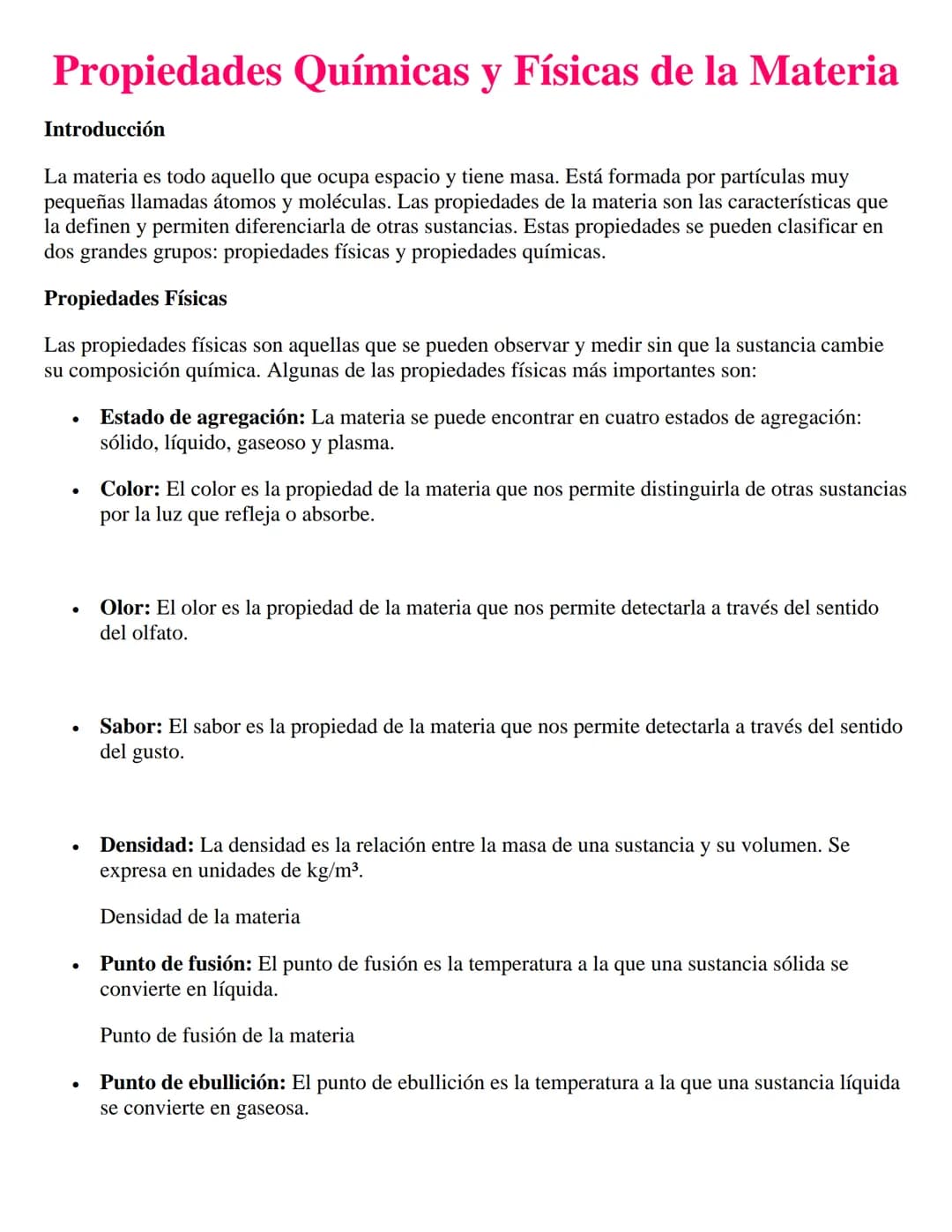 Propiedades Químicas y Físicas de la Materia
Introducción
La materia es todo aquello que ocupa espacio y tiene masa. Está formada por partíc