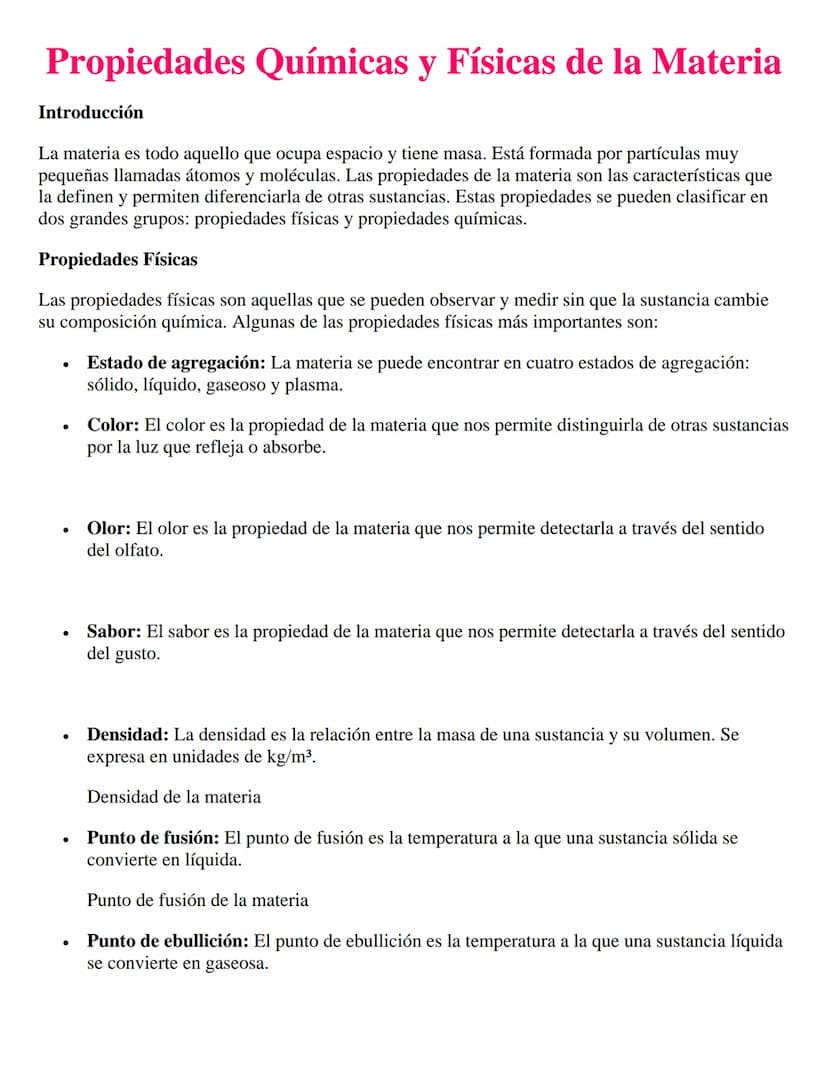 Propiedades Químicas y Físicas de la Materia
Introducción
La materia es todo aquello que ocupa espacio y tiene masa. Está formada por partíc