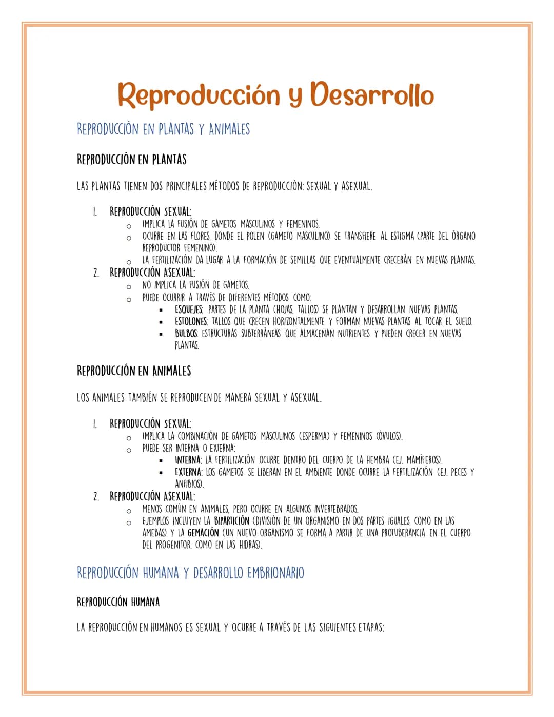 Reproducción y Desarrollo
REPRODUCCIÓN EN PLANTAS Y ANIMALES
REPRODUCCIÓN EN PLANTAS
LAS PLANTAS TIENEN DOS PRINCIPALES MÉTODOS DE REPRODUCC
