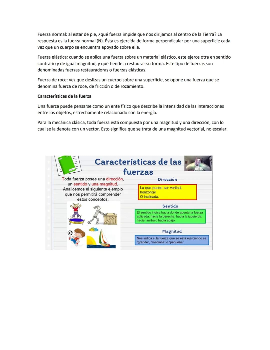 FUERZA
La fuerza es la capacidad para realizar un trabajo físico o un movimiento, así como también la
potencia o esfuerzo para sostener un c