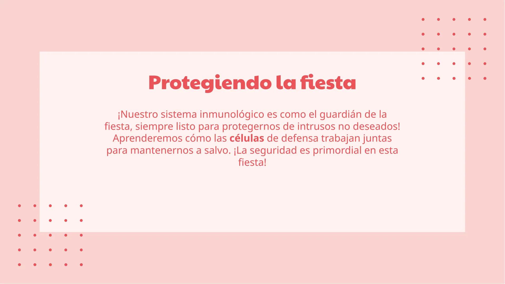 ¡La fiesta de las
células y tejidos! ¡Bienvenidos a la fiesta!
¡Prepárense para un viaje emocionante a través
del mundo de las células y tej