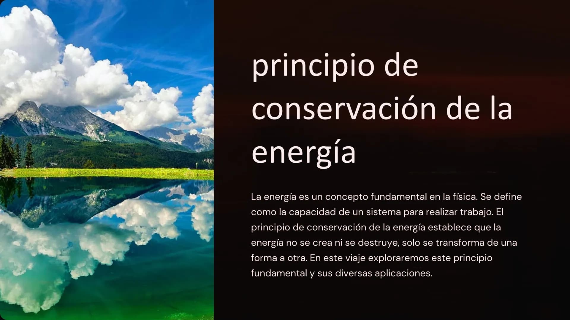 principio de
conservación de la
energía
La energía es un concepto fundamental en la física. Se define
como la capacidad de un sistema para r