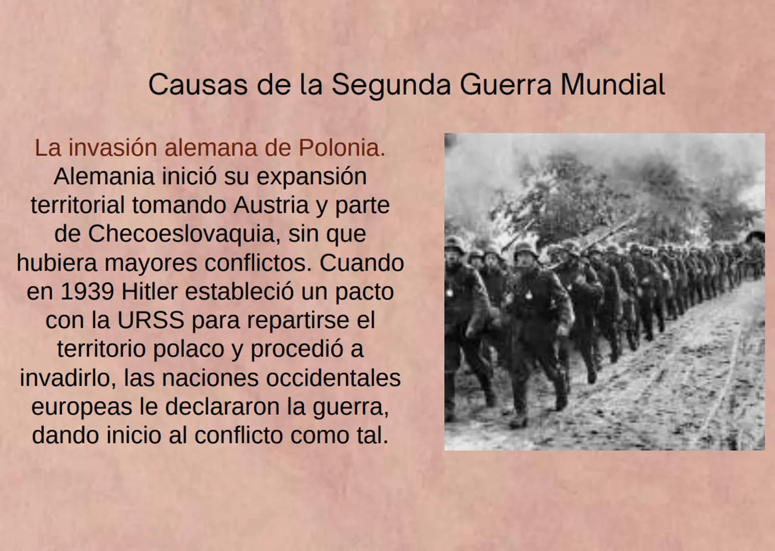LA SEGUNDA GUERRA
MUNDIAL La Segunda Guerra Mundial fue un conflicto
armado que tuvo lugar entre los años de 1939
y 1945, y que involucró de
