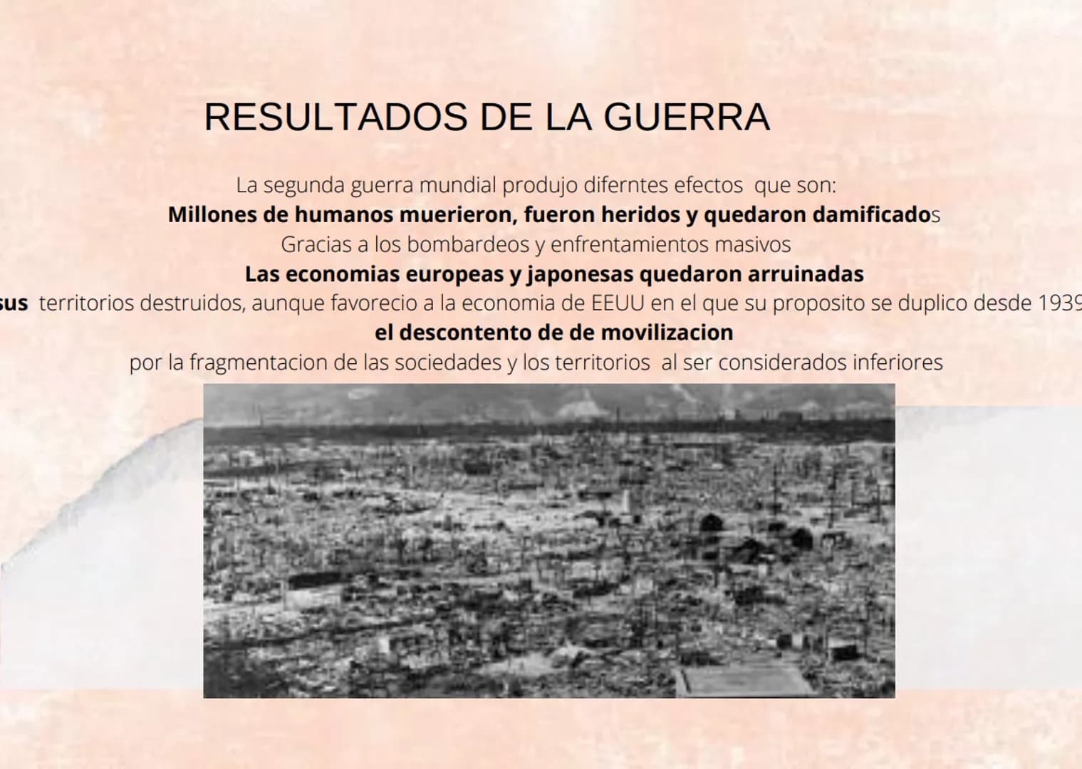 LA SEGUNDA GUERRA
MUNDIAL La Segunda Guerra Mundial fue un conflicto
armado que tuvo lugar entre los años de 1939
y 1945, y que involucró de