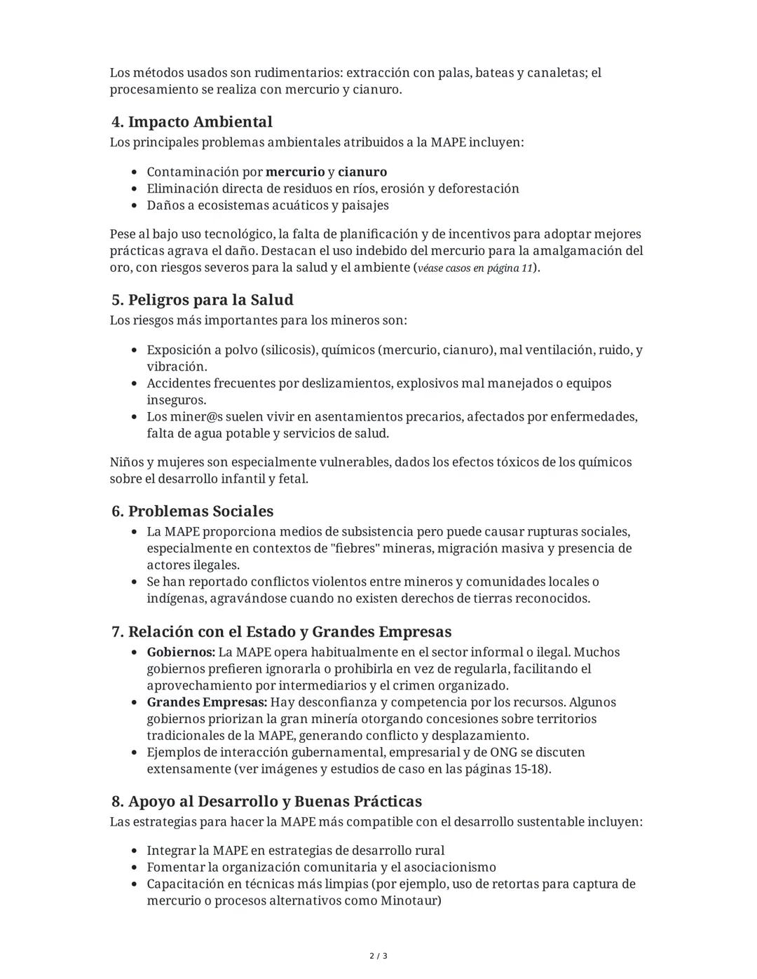 # Minería Artesanal y en Pequeña Escala (MAPE)

## 1. Características y Productos de la MAPE

La minería artesanal y en pequeña escala (MAPE