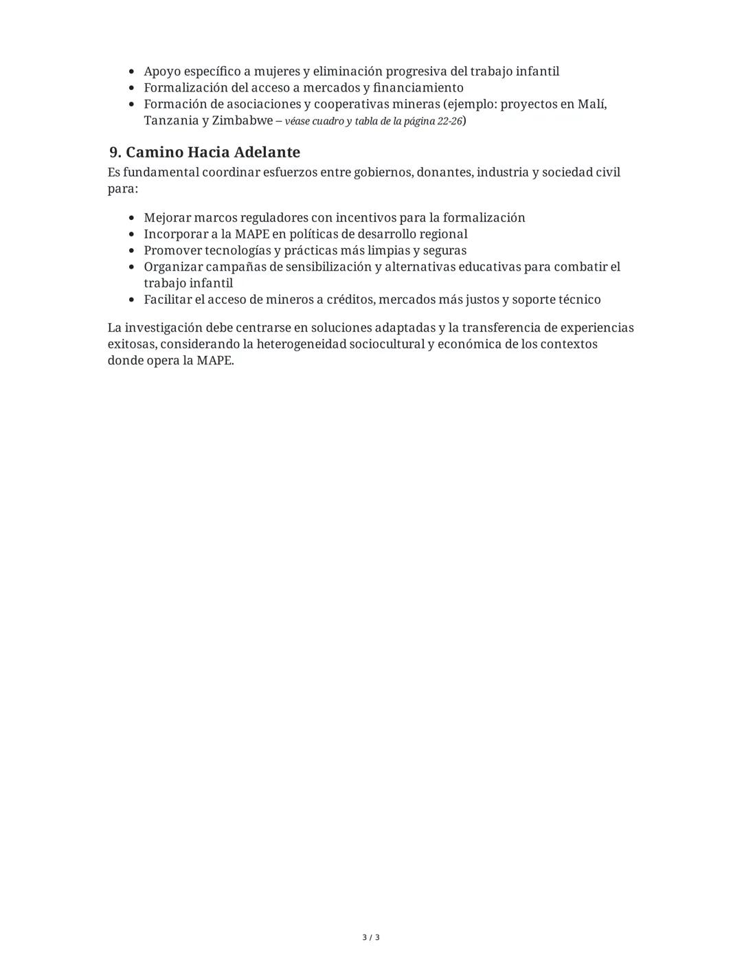 # Minería Artesanal y en Pequeña Escala (MAPE)

## 1. Características y Productos de la MAPE

La minería artesanal y en pequeña escala (MAPE