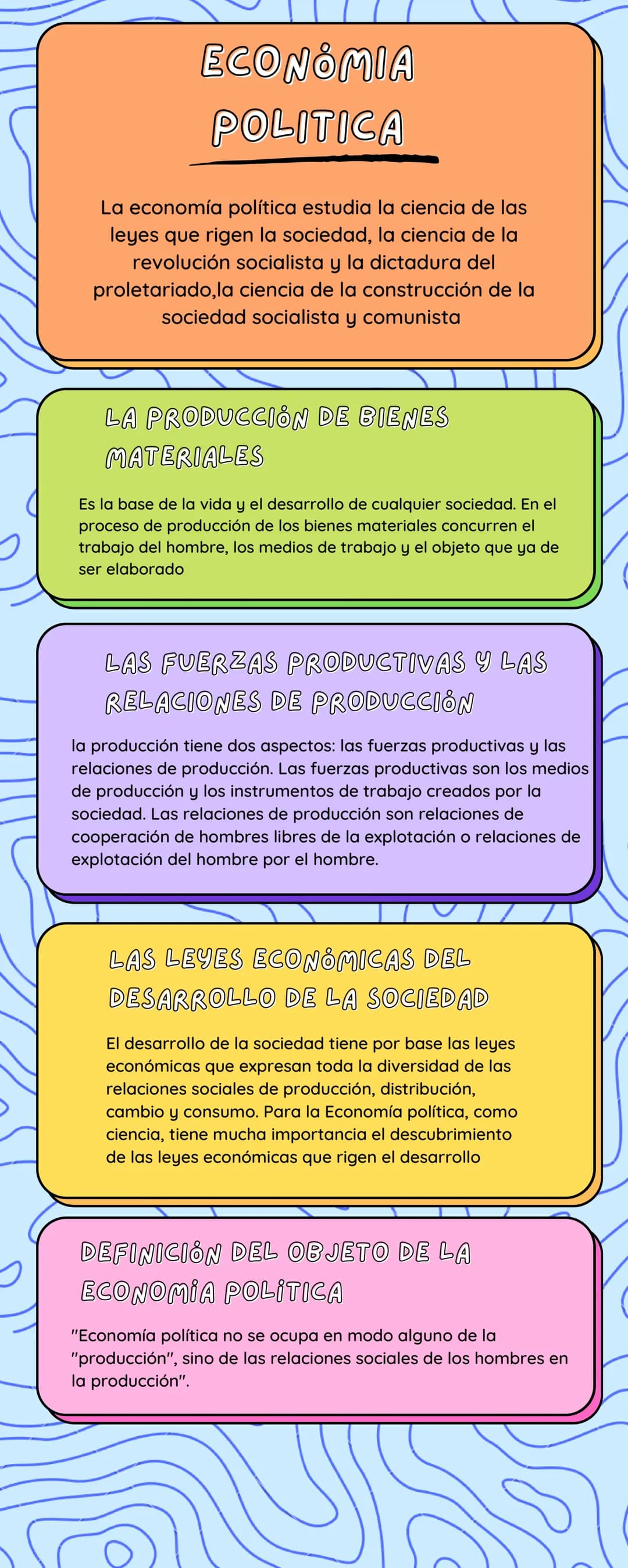 ECONÓMIA
POLITICA
La economía política estudia la ciencia de las
leyes que rigen la sociedad, la ciencia de la
revolución socialista y la di
