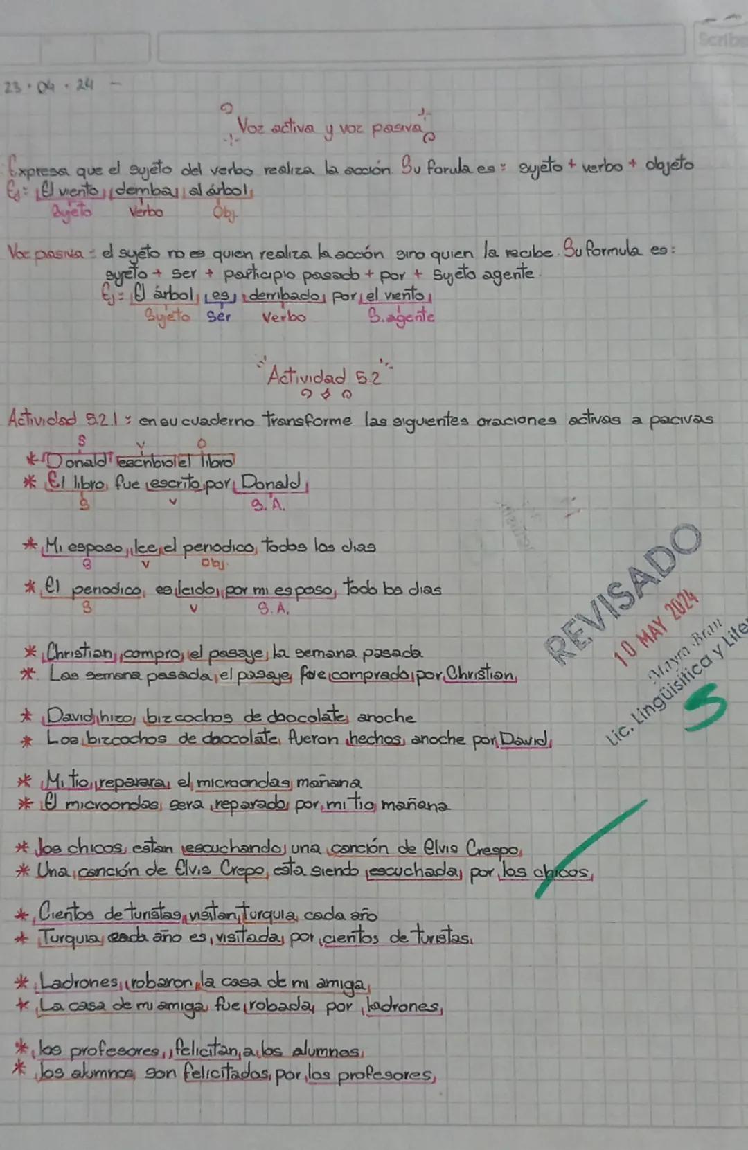 23-04-24
J
Voz activa
у
voz pasiva
Express
xpress que el sujeto del verbo realiza la acción. Su forula es: syjeto + verbo + objeto
Evento de