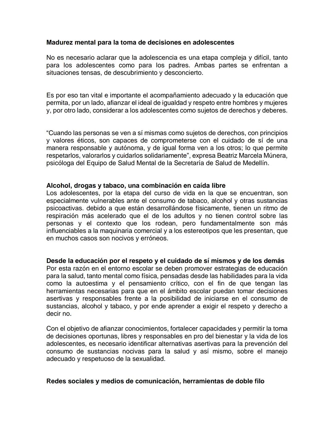 # Madurez mental para la toma de decisiones en adolescentes

No es necesario aclarar que la adolescencia es una etapa compleja y difícil, ta