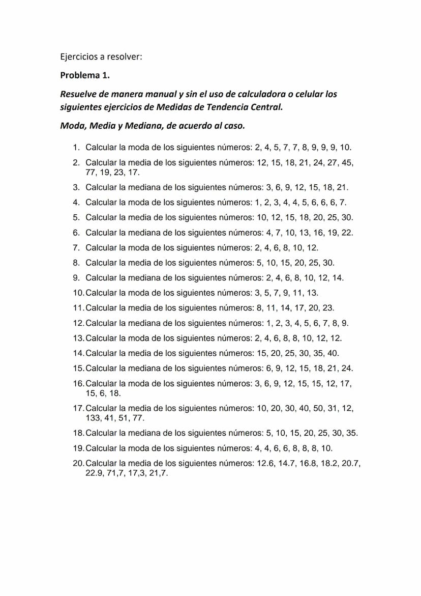 Taller de ejercicios de estadística para practicar en casa
grado 9°
Periodo II
Debe entregar en medio físico (Hojas en blanco de manera clar