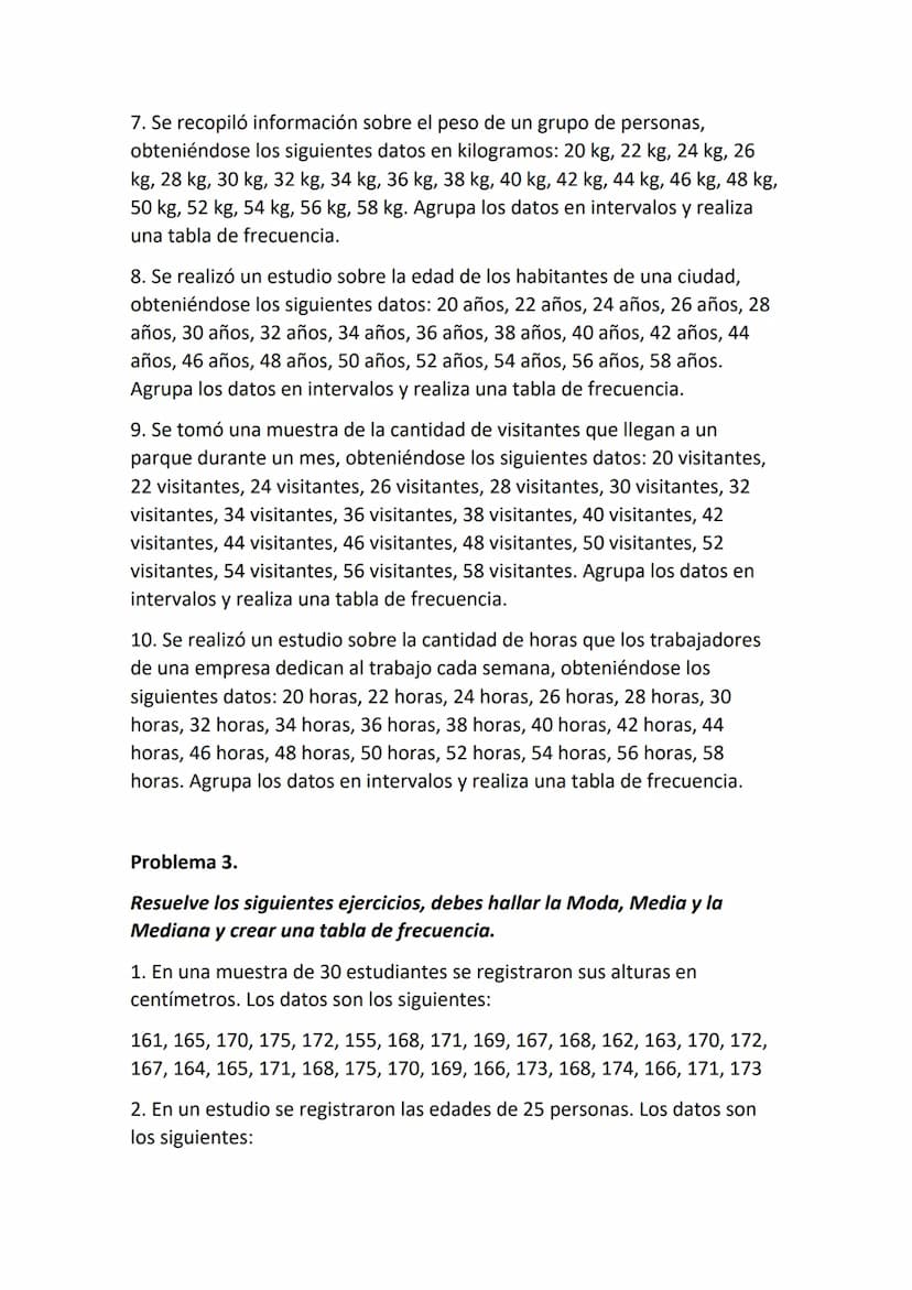 Taller de ejercicios de estadística para practicar en casa
grado 9°
Periodo II
Debe entregar en medio físico (Hojas en blanco de manera clar