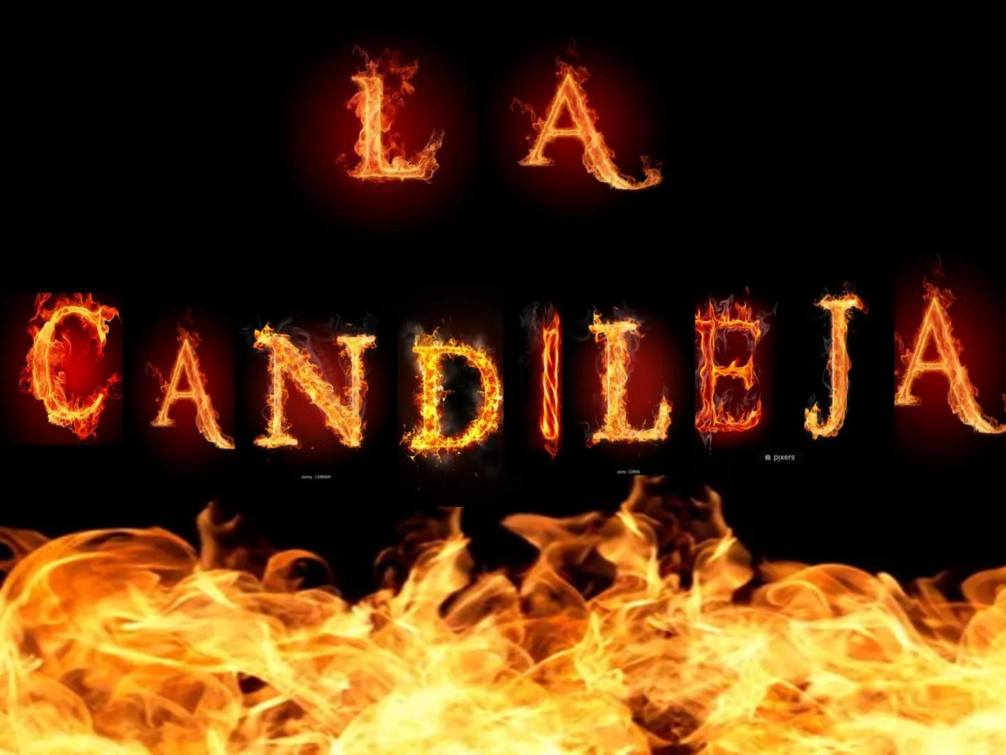 LA
CANDILEJA
 Cuenta la Leyenda que la Candileja o
Bola de Fuego era en vida una mujer
hermosa llamada candelaria 3

que contrajo matrimonio