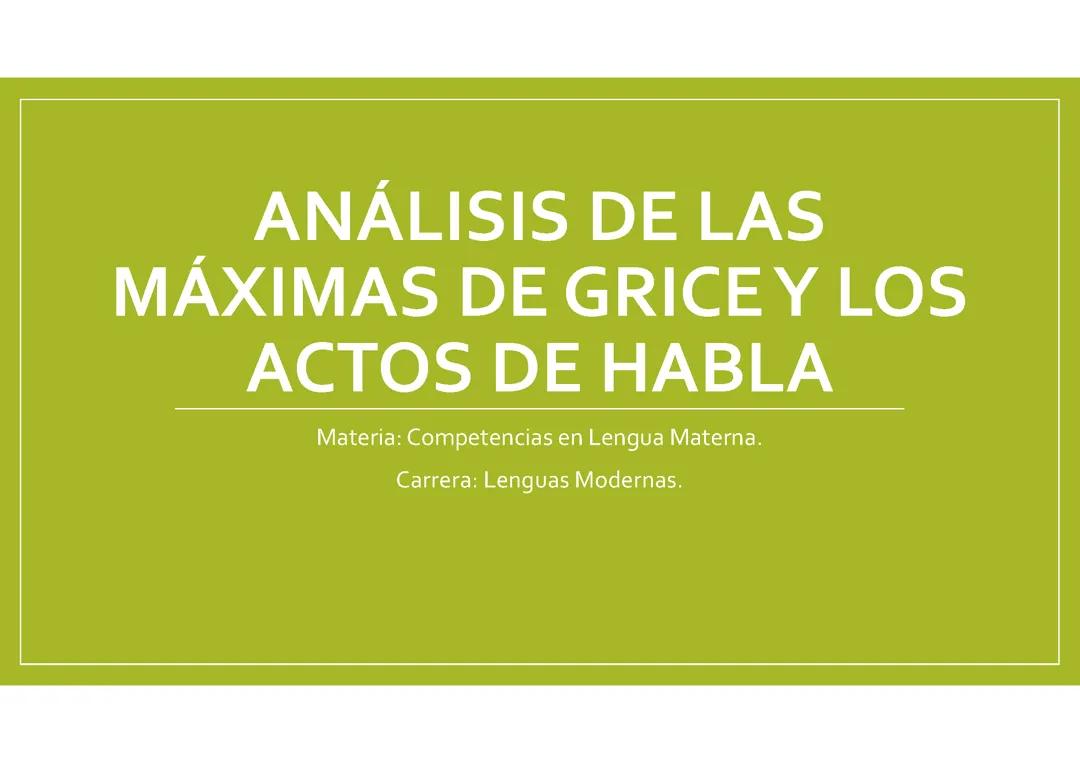 Máximas de Grice y ejemplos prácticos de actos de habla