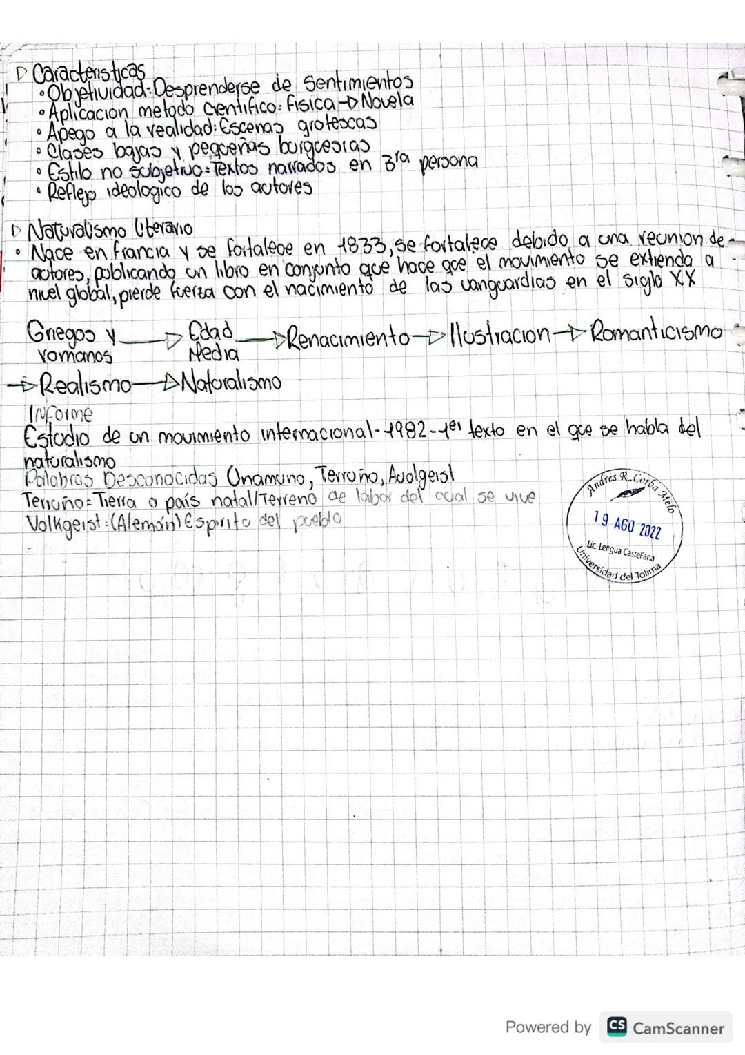 +8 07
22
re
AGO 2022
Lic. Lergua Castellana
Oniversidad del
Tolima
aturalismo
Se fondamenta en el positivismo (Creer solo en lo que comprueb