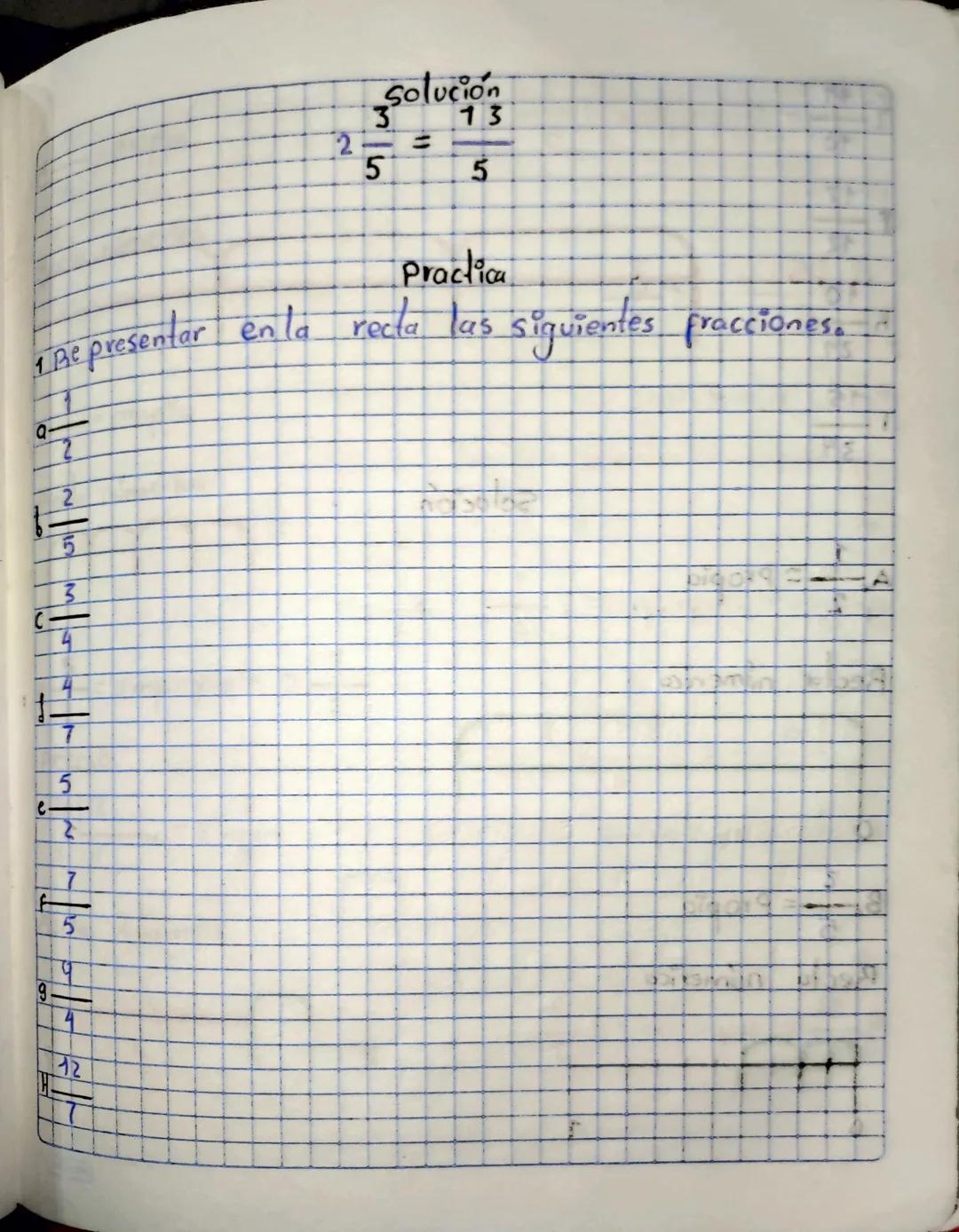 19.33
9
17
Proceso:
=
540
17
(33× 17+9) 570
17
=
17
4
746
202
=
71
72
Proceso
(2x71+4) 146
71
71
Representación De
Fracciones sobre la
Recta