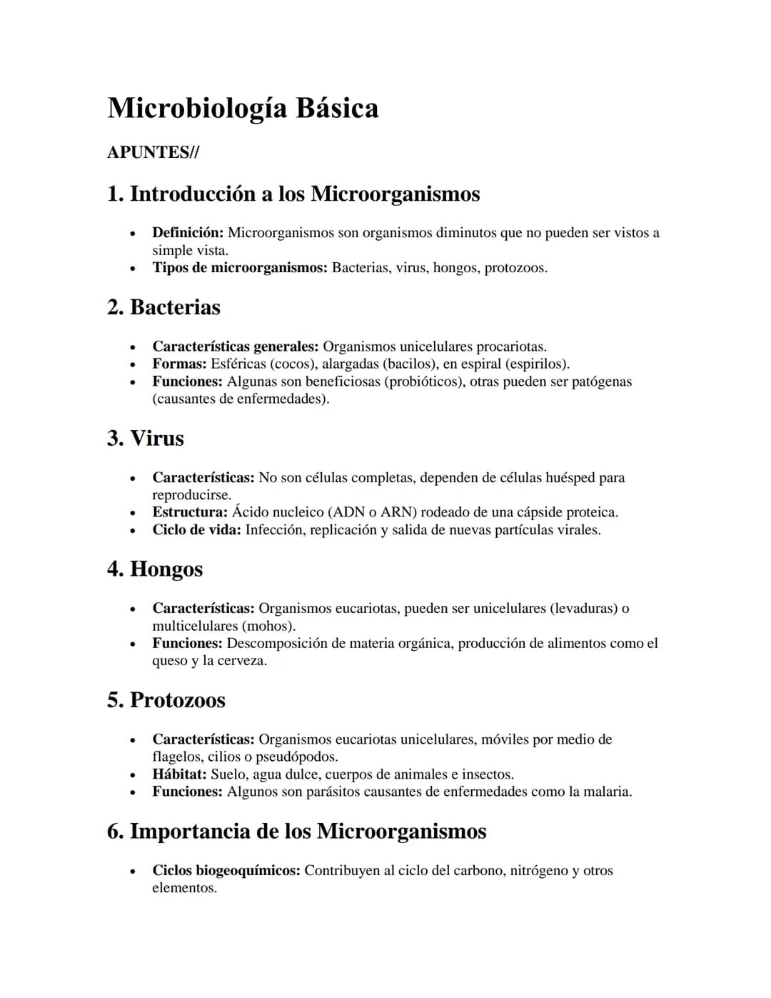 Microbiología Básica
APUNTES//
1. Introducción a los Microorganismos
•
.
Definición: Microorganismos son organismos diminutos que no pueden 