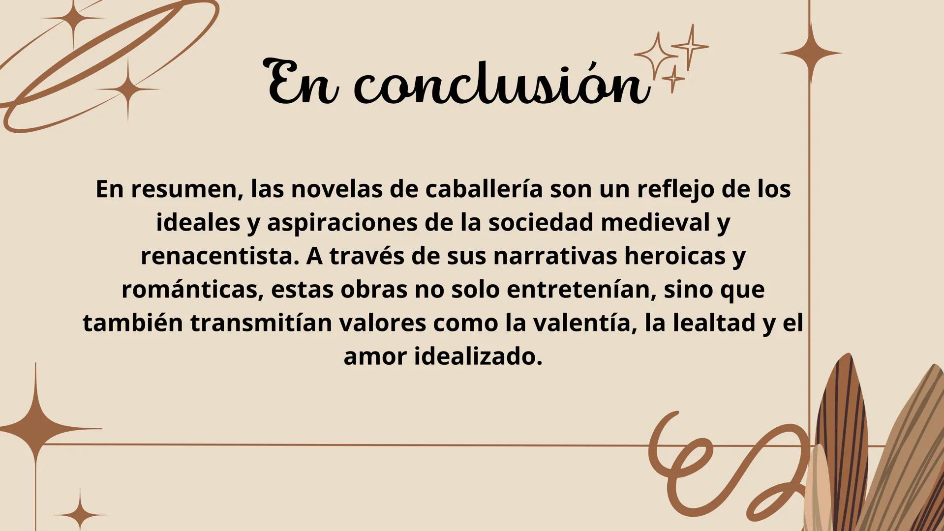 ¿Que son?
Las novelas de caballería son un género literario popular durante la Edad Media y el
Renacimiento. Surgieron en Europa en el siglo