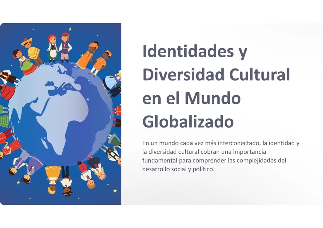 Identidades y diversidad cultural: 