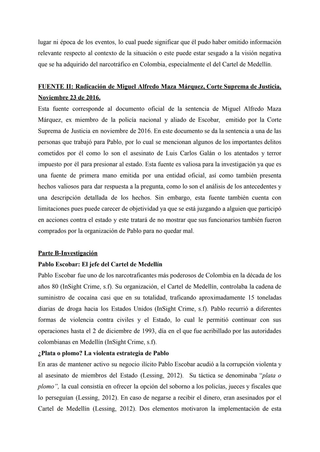 Prueba Interna Historia NM
¿En qué medida se puede afirmar que la organización de Pablo Escobar fue agente
desestabilizador de la rama judic