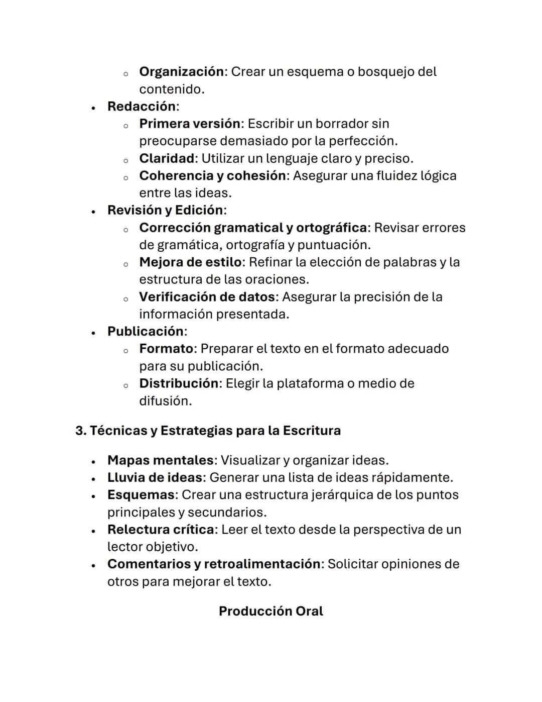 PRODUCCIÓN ESCRITA Y ORAL - FUNDAMENTOS
Producción Escrita
1. Definición y Tipos de Textos Escritos
•
Definición: La producción escrita es e