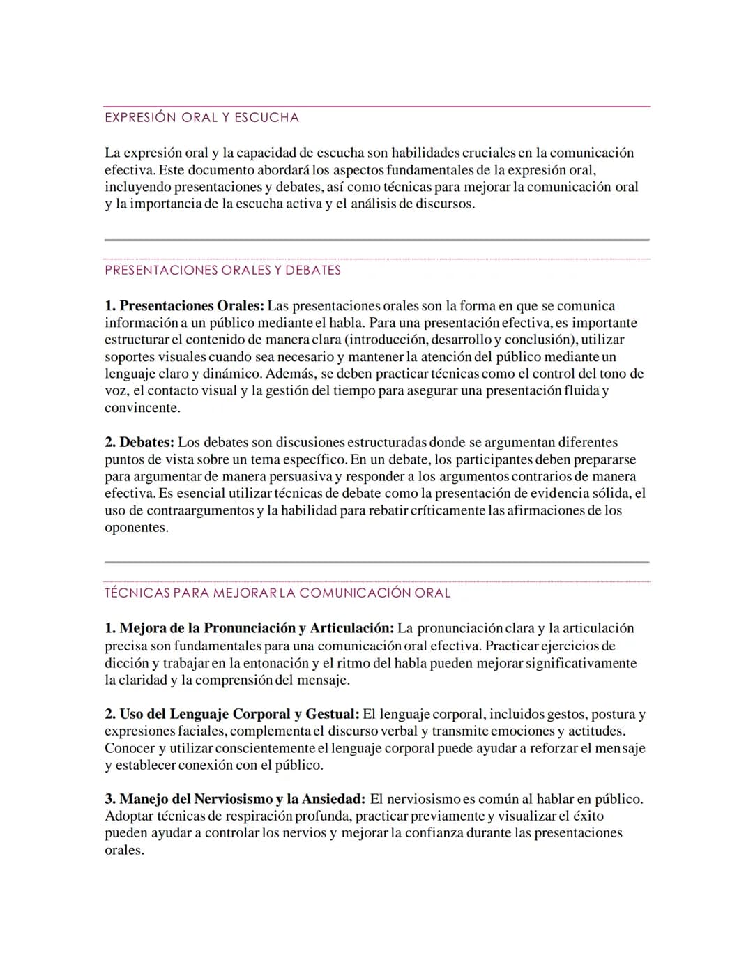 EXPRESIÓN ORAL Y ESCUCHA
La expresión oral y la capacidad de escucha son habilidades cruciales en la comunicación
efectiva. Este documento a
