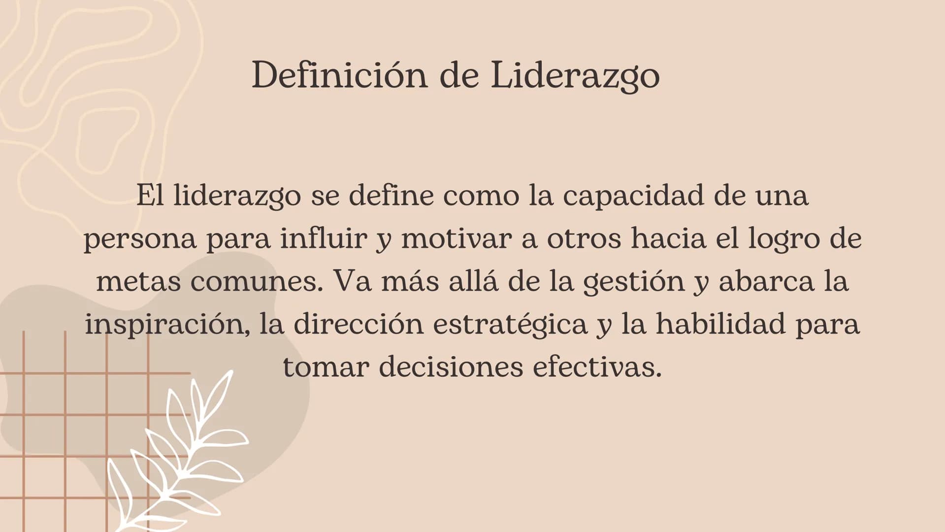 Liderazgo Definición de Liderazgo
El liderazgo se define como la capacidad de una
persona para influir y motivar a otros hacia el logro de
m
