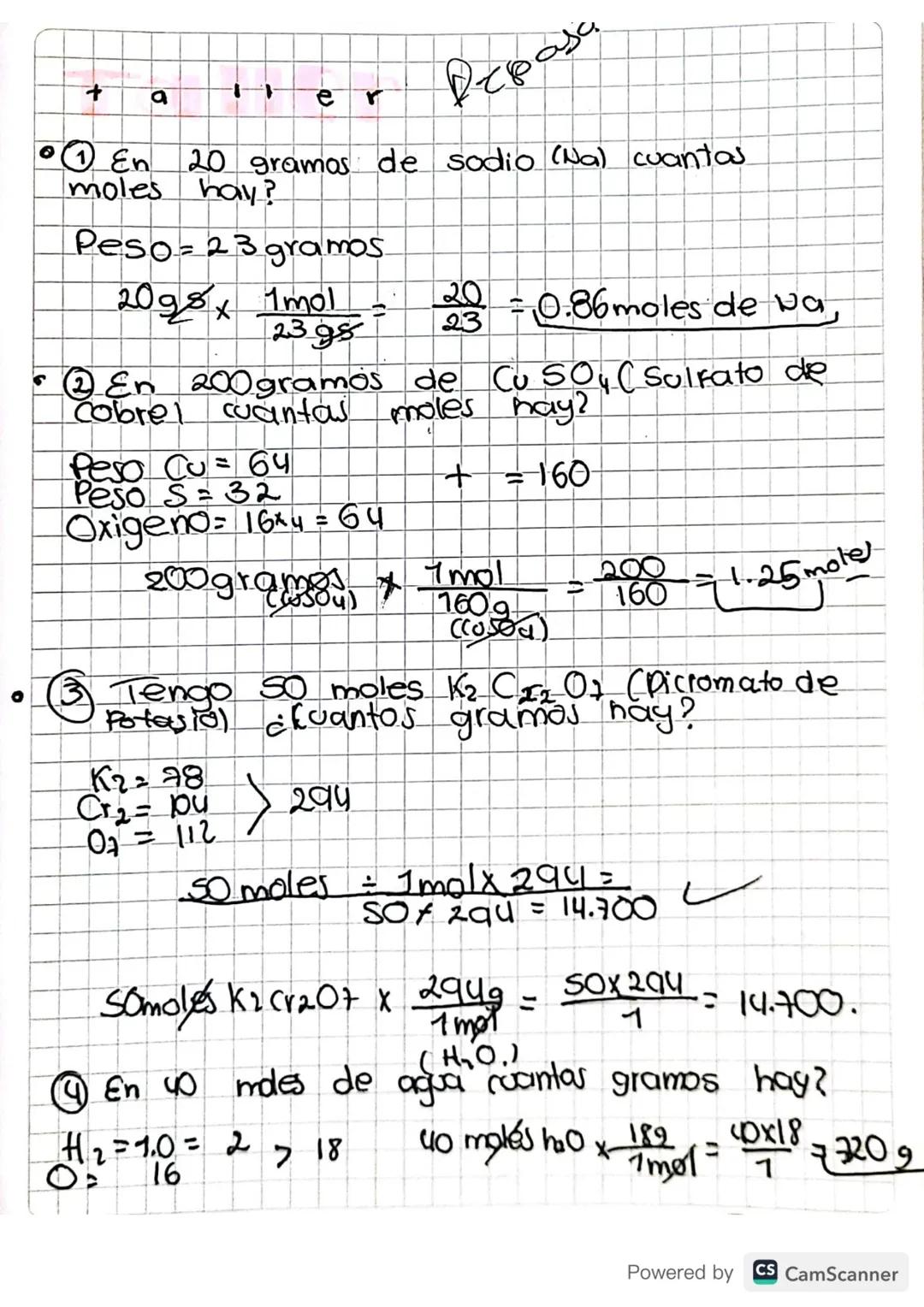 +
0
。①En
moles
G
e
Depasa
20 gramos de sodio (Na) cuantas
hay?
Peso = 23 gramos.
2098 x 1mol
1239
20 = 0.86moles de wa,
23
En 200 gramos de 