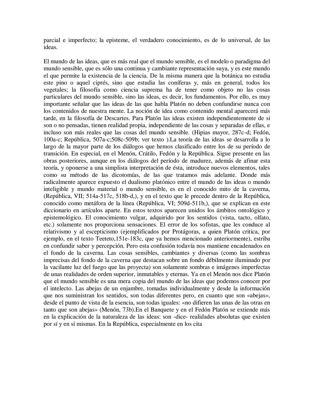 Platón: el mito de la caverna

--Ahora, continué, imagínate nuestra naturaleza, por lo que se refiere a la ciencia, y a la
ignorancia, media