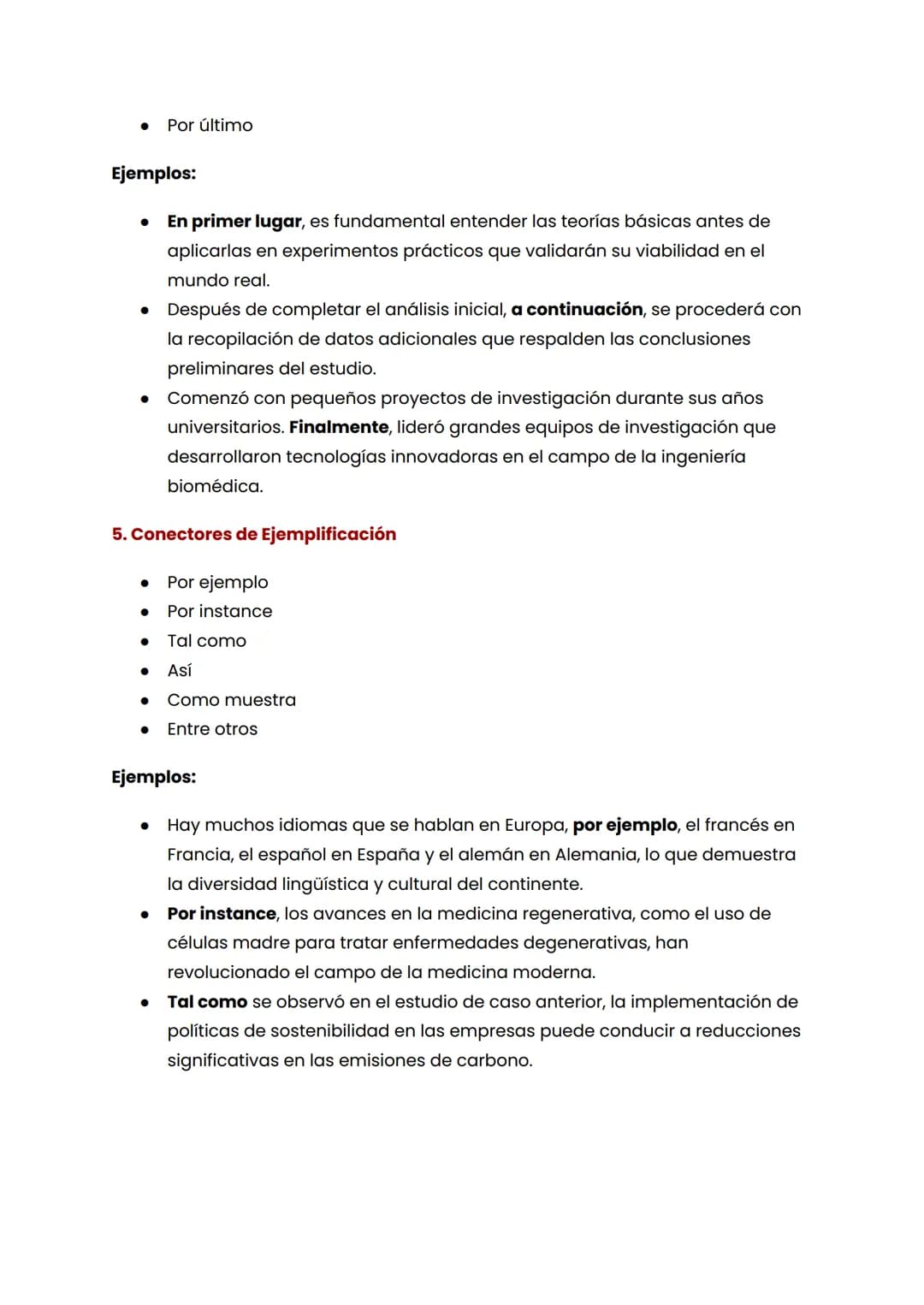 1. Conectores de Adición
• Además
• También
. Incluso
•
•
Asimismo
Y
Así como
Ejemplos:
CONECTORES EN ESPAÑOL
Este curso requiere lecturas e