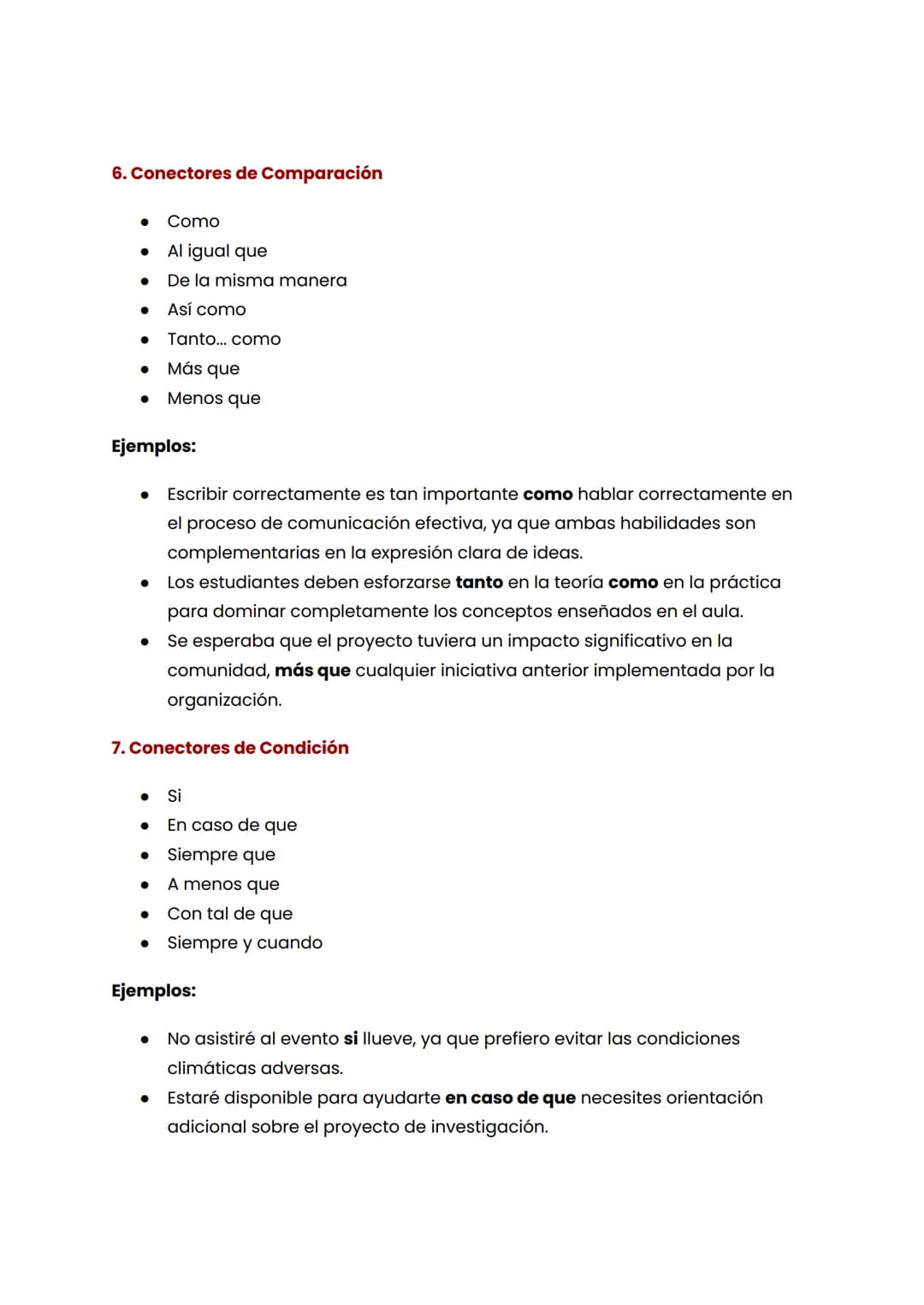 1. Conectores de Adición
• Además
• También
. Incluso
•
•
Asimismo
Y
Así como
Ejemplos:
CONECTORES EN ESPAÑOL
Este curso requiere lecturas e