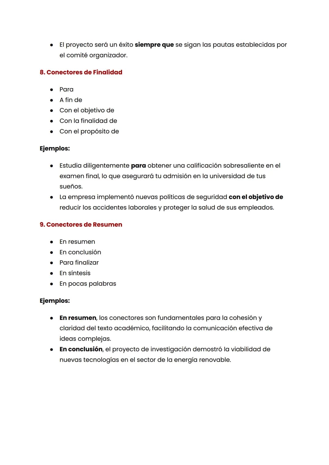 1. Conectores de Adición
• Además
• También
. Incluso
•
•
Asimismo
Y
Así como
Ejemplos:
CONECTORES EN ESPAÑOL
Este curso requiere lecturas e