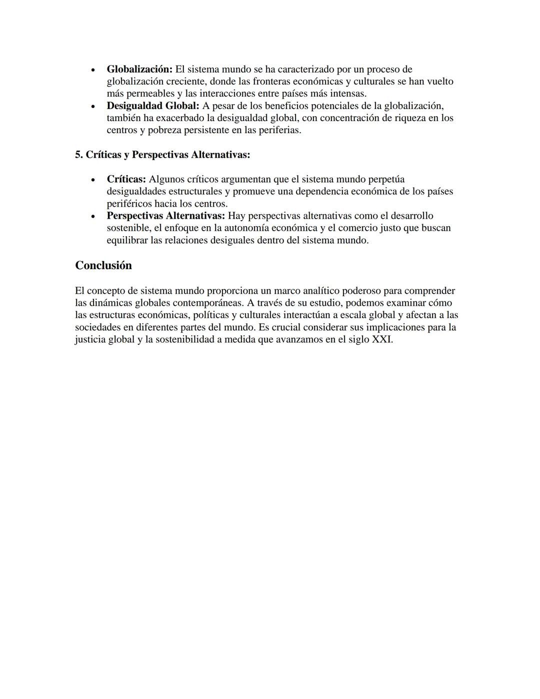 SISTEMA MUNDO
El concepto de "sistema mundo" es una herramienta teórica que se utiliza en sociología y
ciencias sociales para analizar y ent