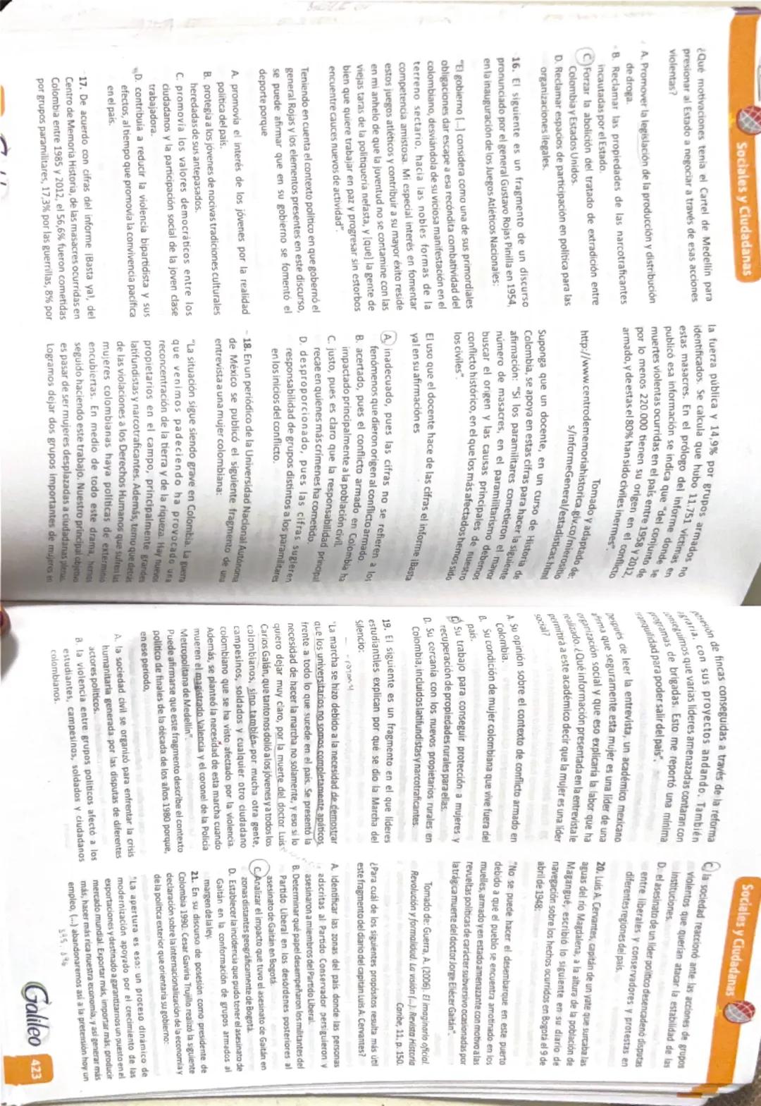 Sociales y Ciudadanas
¿A qué proceso pertenecen esos conceptos?
o
5
5
A. Dictaduras latinoamericanas.
B. Conflicto interno colombiano.
C. Ap