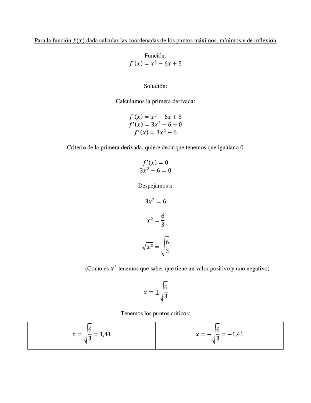 Desarrollo de los ejercicios
De acuerdo con la definición de derivada de una función
f(x+h) − f(x)
f'(x) = lim h
Calcular la derivada de la 