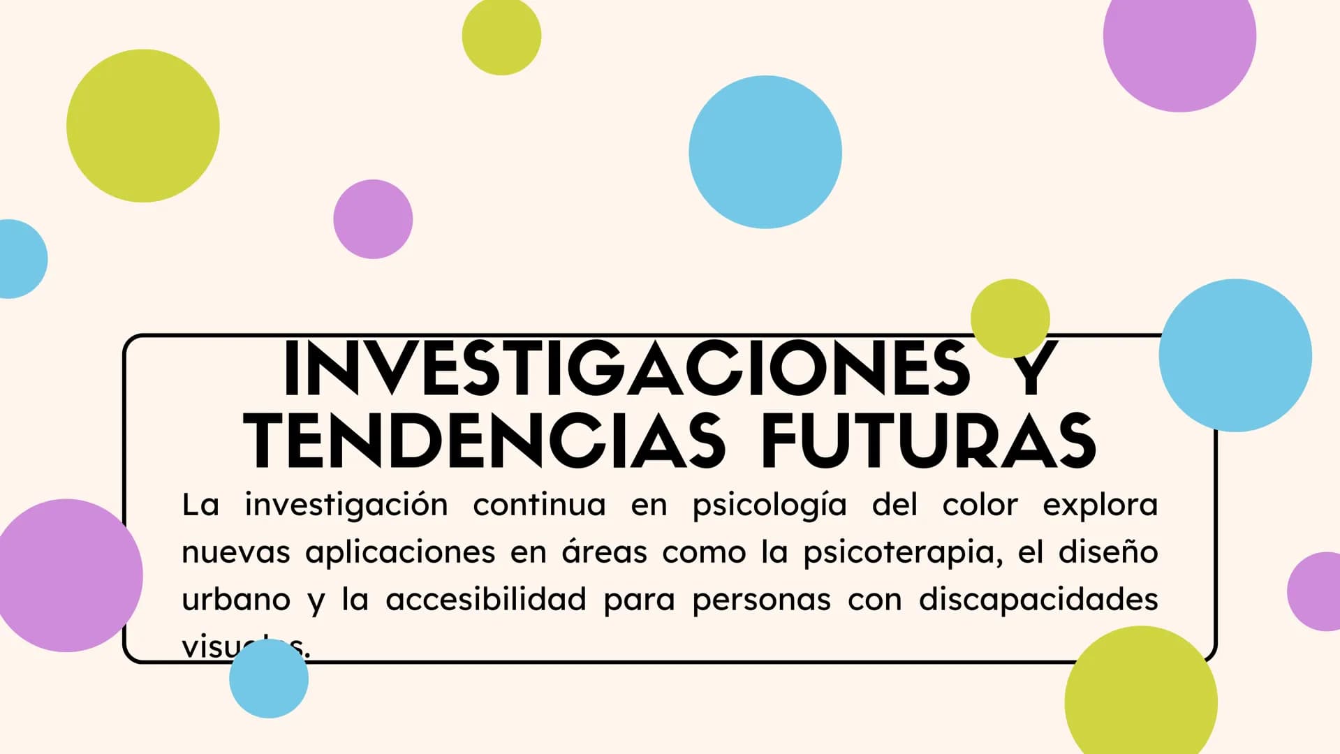 Influencia en la Percepción Humana
PSICOLOGÍA DEL
COLOR: TEORÍAS Y CONCEPTOS
BÁSICOS
La psicología del color estudia cómo los
colores afecta