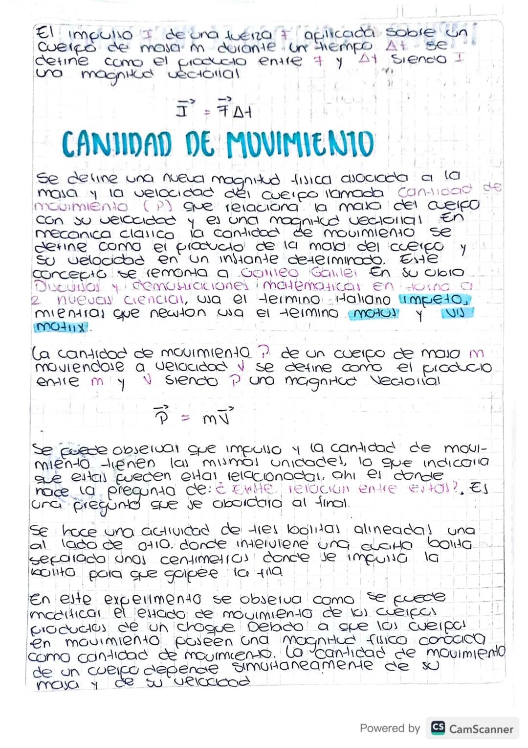 Scribe
IMPULSO Y CANTIDAD DE MOVIMIENIO
impulso: El impulso se define & esta relacionado con
la fuerza aplicada a un cuerpo y el tiempo de
a