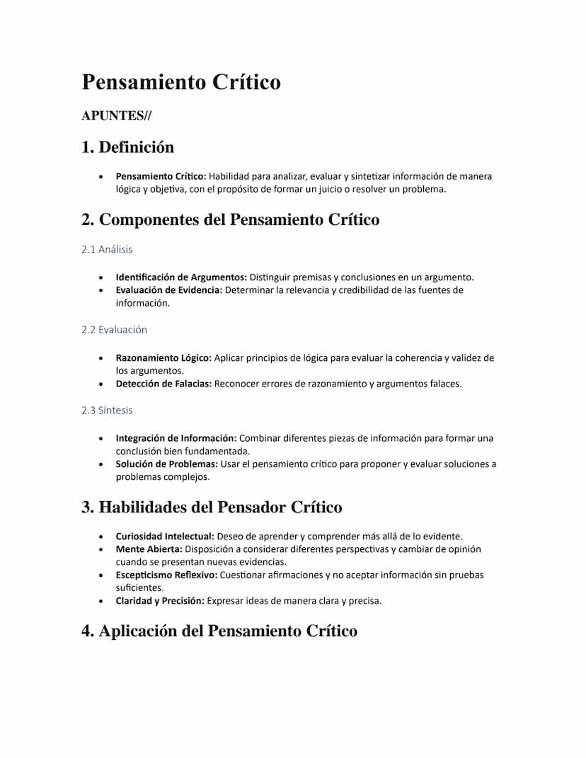 Pensamiento Crítico
APUNTES//
1. Definición
•
Pensamiento Crítico: Habilidad para analizar, evaluar y sintetizar información de manera
lógic