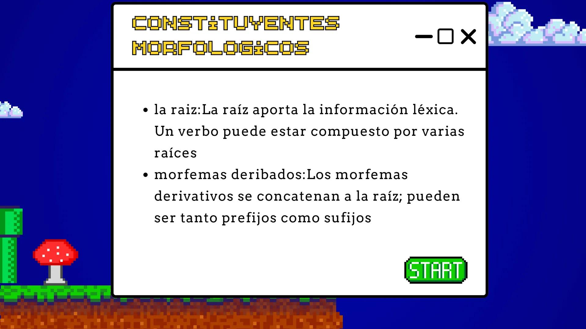 LOS
VERBOS
START
-OX LOS VERBOS
Motores de la Acción Los verbos son las palabras que
nos permiten describir acciones, estados y procesos
en 